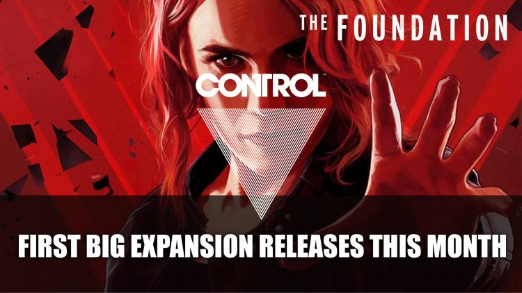 La primera gran expansión de Control La Fundación lanza este mes